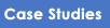 Case Studies